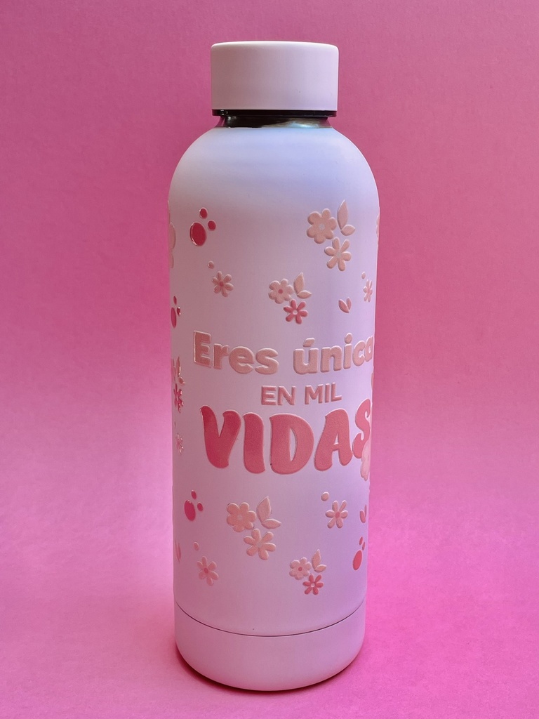 BOTELLA ERES ÚNICA
