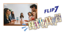 FLIP 7