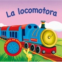 LA LOCOMOTORA (VEHICLES)