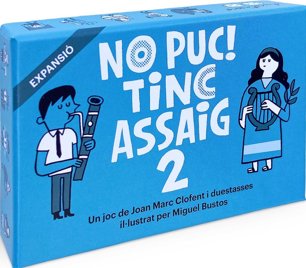 NO PUC! TINC ASSAIG 2 EXP.